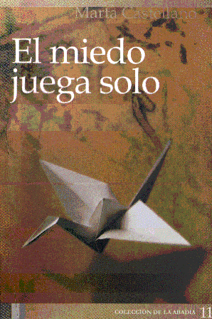 Libro: El miedo juega solo