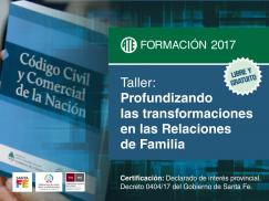 Taller: Profundizando las transformaciones en las Relaciones de Familia