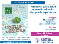 Ciclo de presentaciones: Mirando al sur: la salud internacional en los tiempos de la pandemia