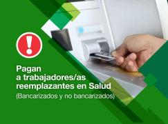 Pagan a Reemplazantes de Salud