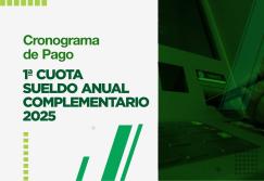 Cronograma de pago de la primera cuota del sueldo anual complementario (SAC)